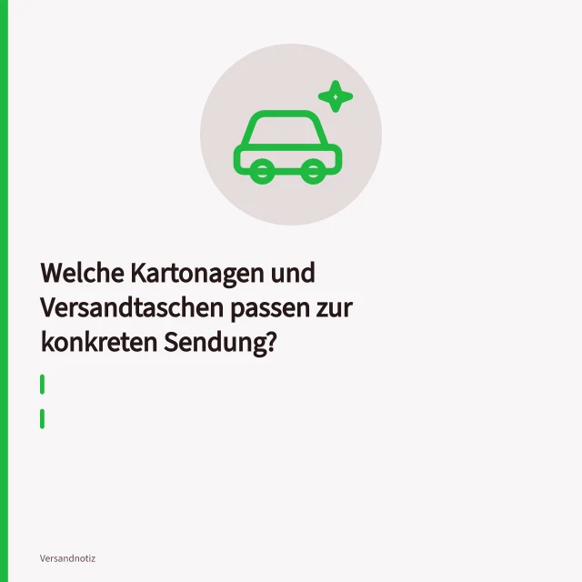 Versandkartons und Papier-Versandtaschen in verschiedenen Größen zum Verpacken. Welche Kartonagen und Versandtaschen passen zur konkreten Sendung?